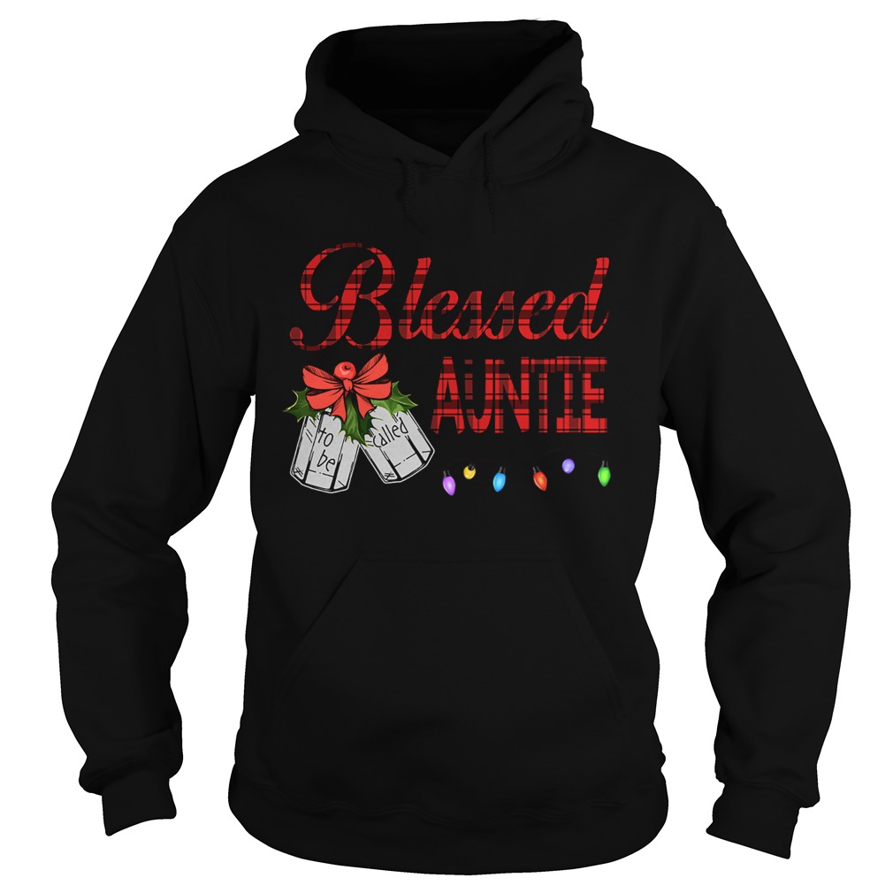 Christmas Blessed To Be Called Auntie TShirt Hoodie
