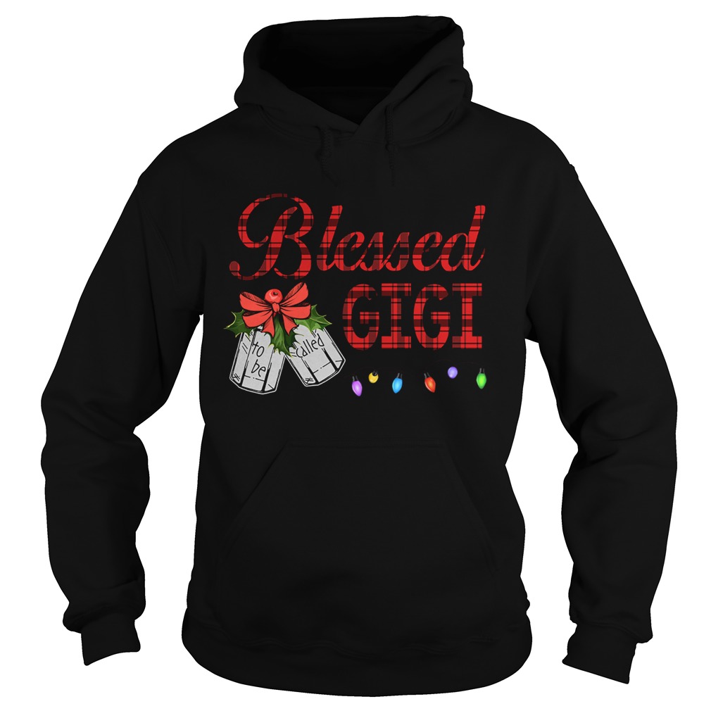 Christmas Blessed To Be Called Gigi TShirt Hoodie