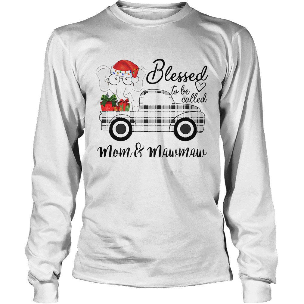 Christmas Blessed To Be Called MomMawmaw Elephant Truck TShirt LongSleeve