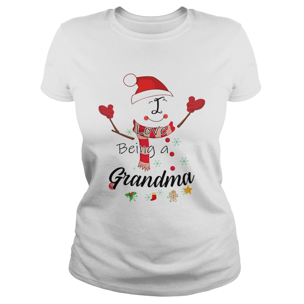 Christmas I Love Being A Grandma Snowman TShirt Classic Ladies