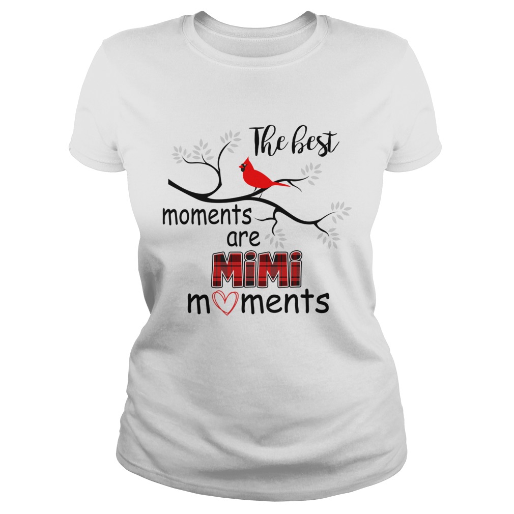 Christmas The Best Moments Are Mimi Moments TShirt Classic Ladies
