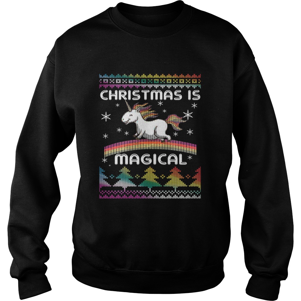 Christmas is Magical Funny Unicorn Xmas Shirt Sweatshirt