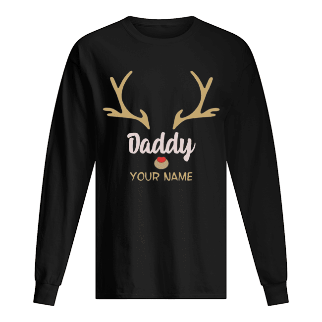 Custom Name Daddy Rudolph Reindeer Family Christmas T-Shirt Long Sleeved T-shirt 