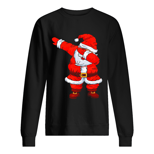 Dabbing Santa Christmas Boys Girls Kids Men Women Xmas Gifts T-Shirt Unisex Sweatshirt