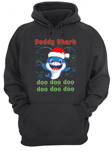 Daddy Shark Doo Doo Doo T Unisex Hoodie