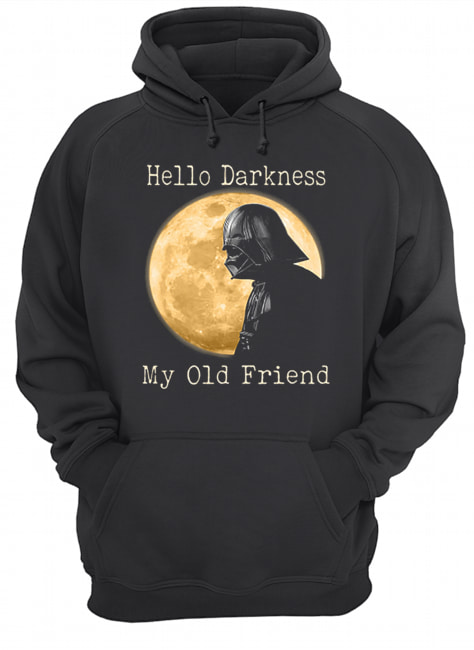 Darth Vader moon Hello darkness my old friend Unisex Hoodie