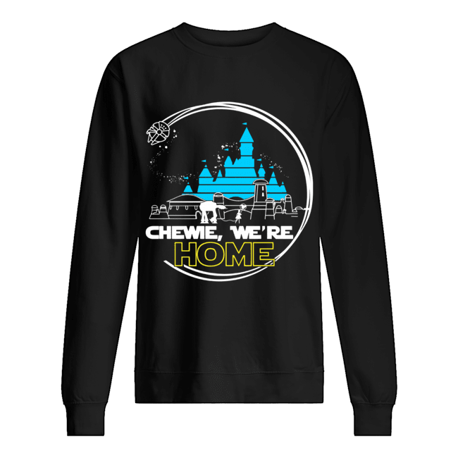 Disney Star Wars Chewie we’re home Unisex Sweatshirt