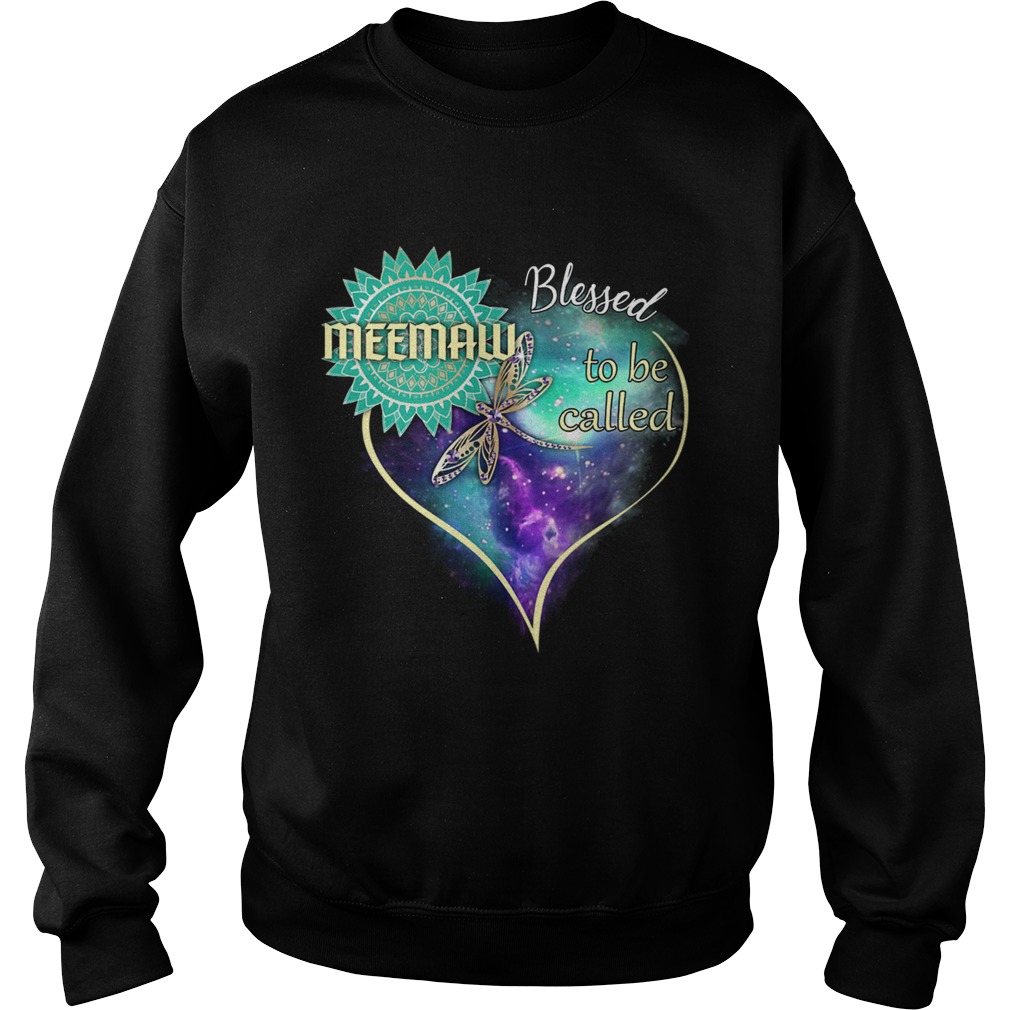 Dragonfly Blessed To Be Called Meemaw TShirt Sweatshirt