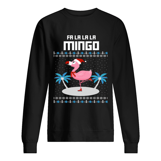 Fa La La Flamingo Ugly Christmas T-Shirt Unisex Sweatshirt