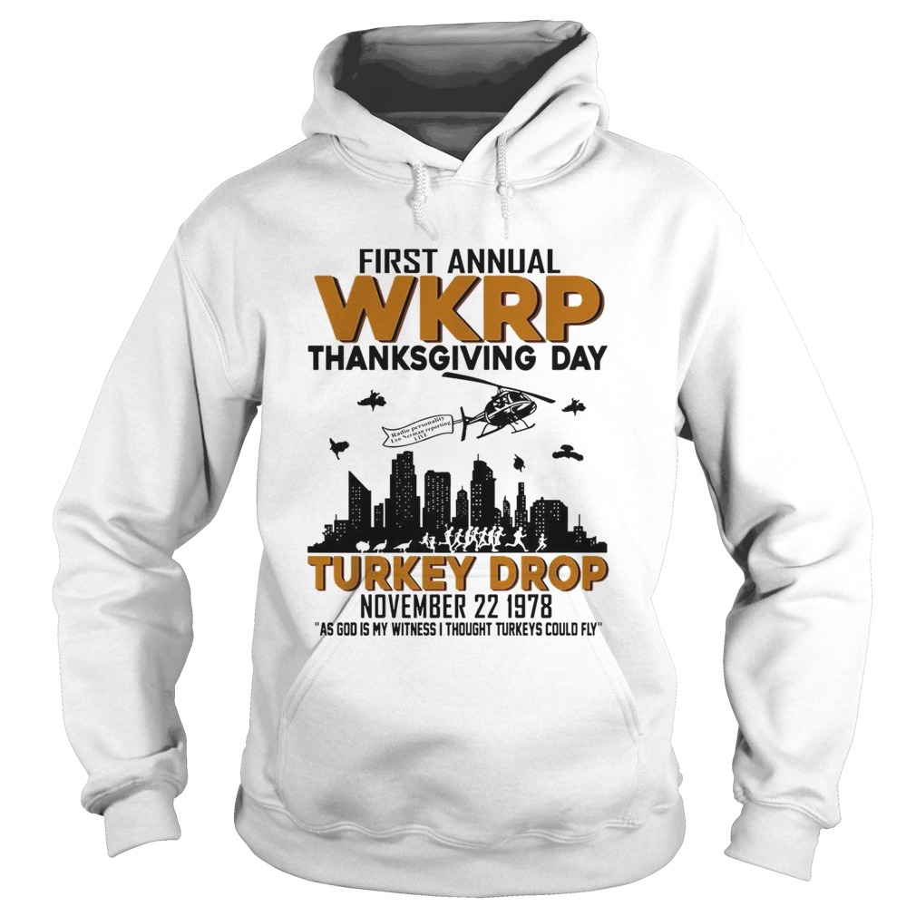 First annual wkrp thanksgiving day turkey drop Hoodie