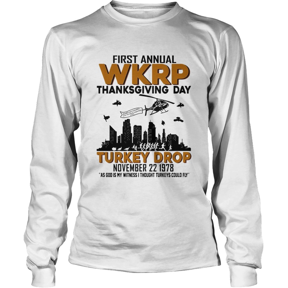 First annual wkrp thanksgiving day turkey drop LongSleeve