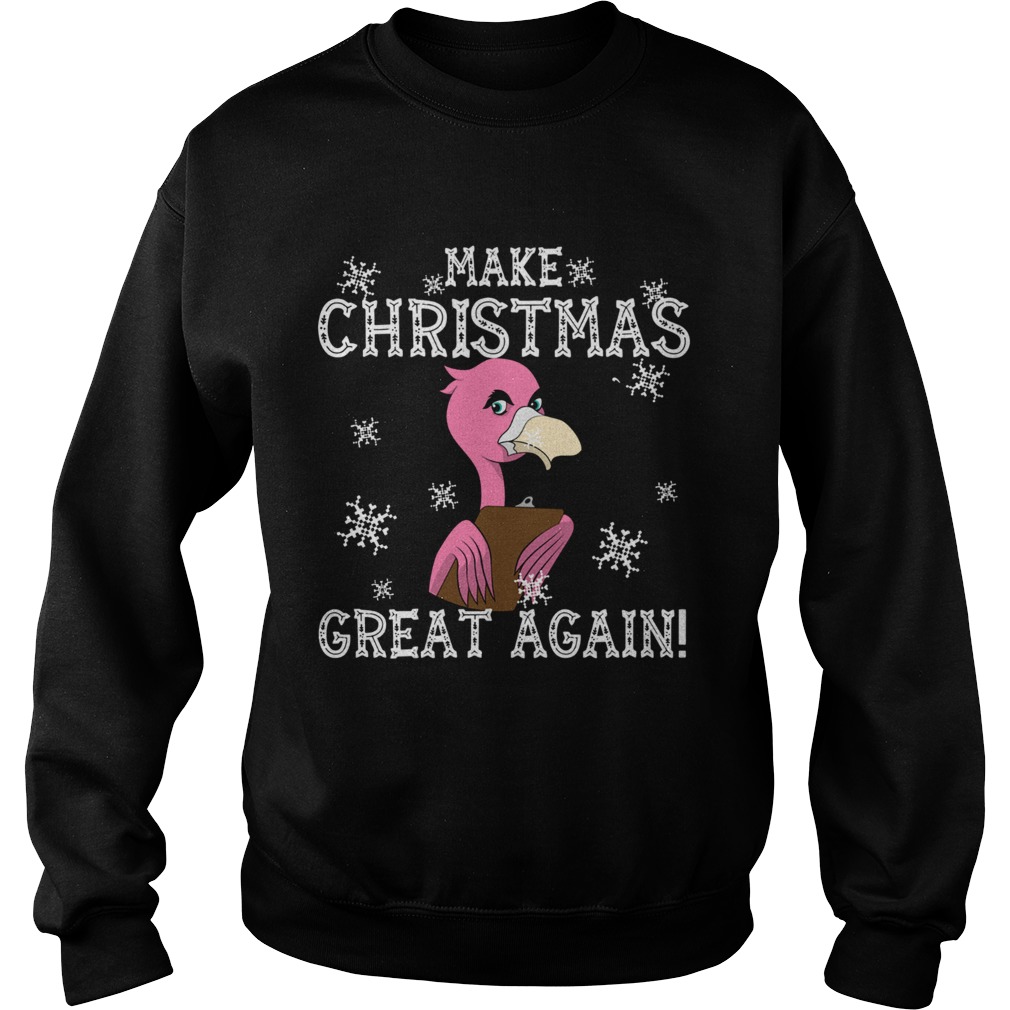 Flamingo Make Christmas Great Again Sweatshirt
