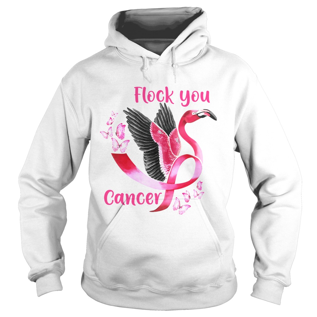 Flock You Cancer Flamingo Breast Cancer Awareness TShirt Hoodie