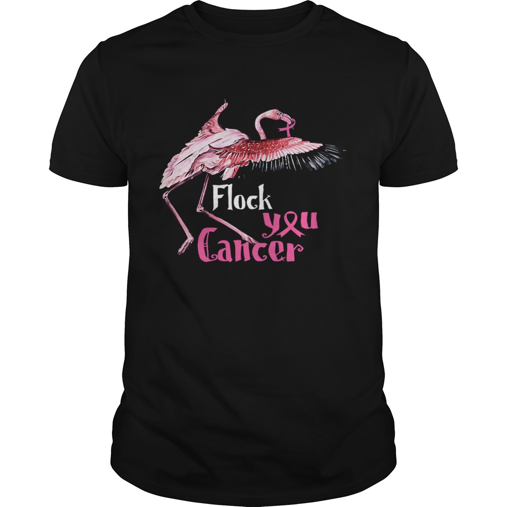 Flock you Cancer Flamingo Breast Cancer Awareness Shirt