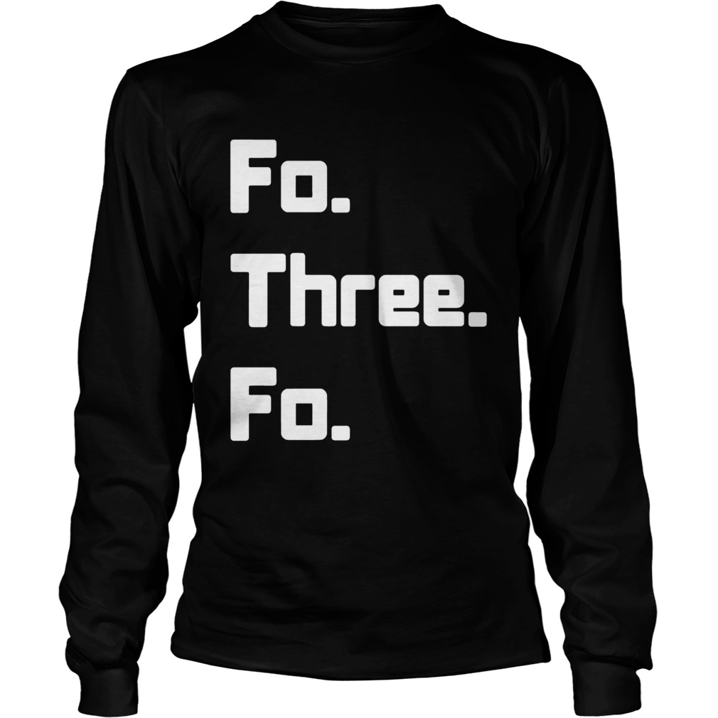 Fo Three Fo Area Code Shirt LongSleeve