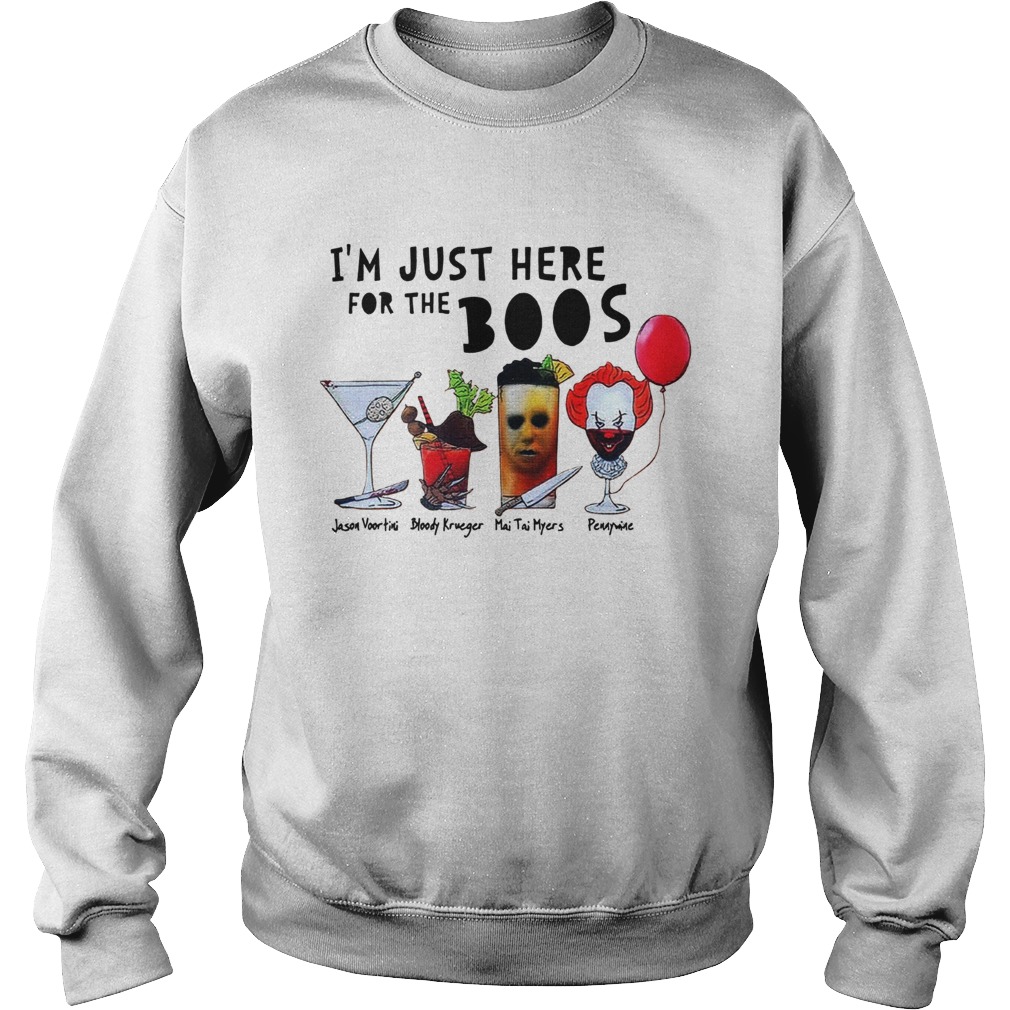 For the boos Jason Voor timi Bloody Krueger Mai Tai Myers Pennywise Sweatshirt