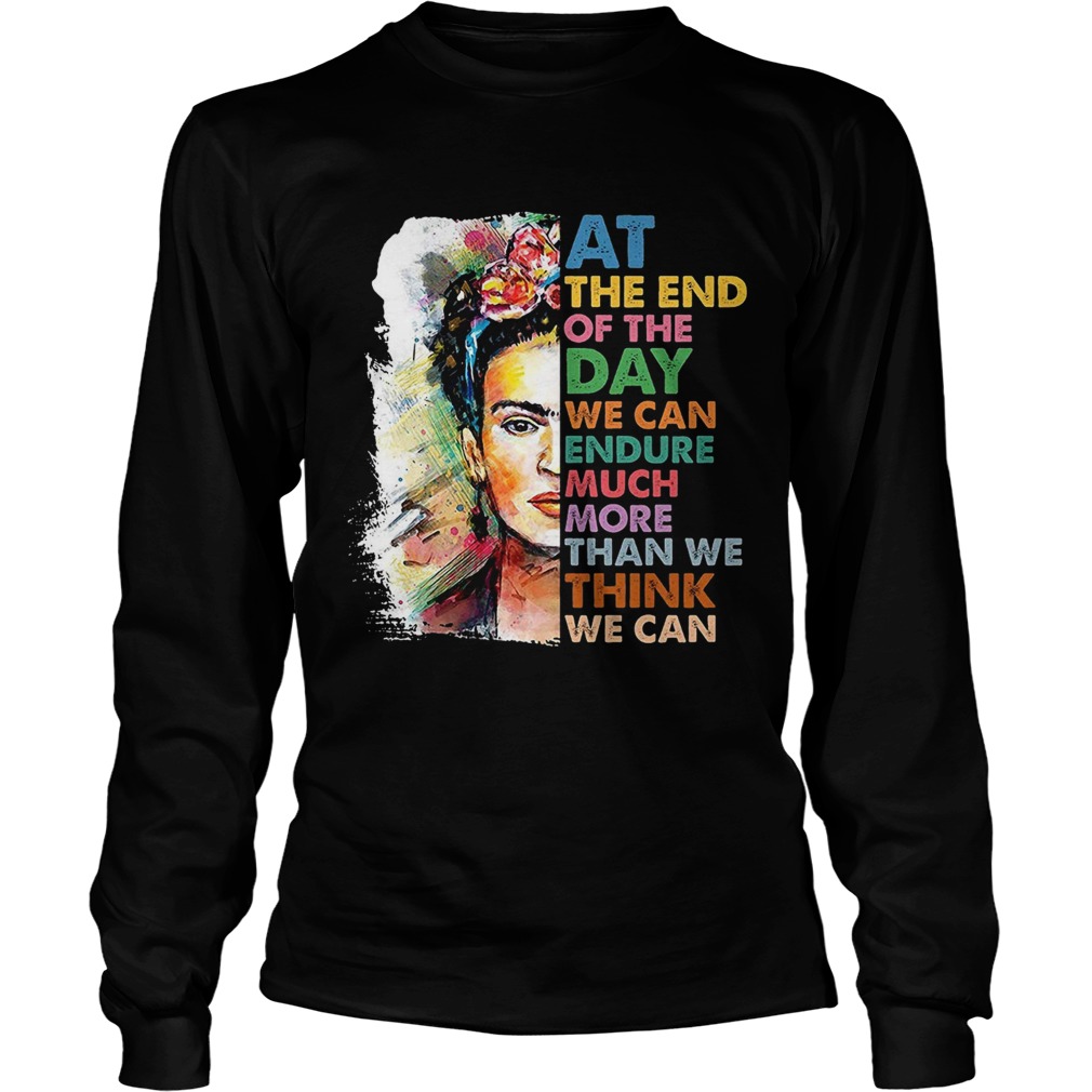Frida Kahlo flower at the end of the day LongSleeve