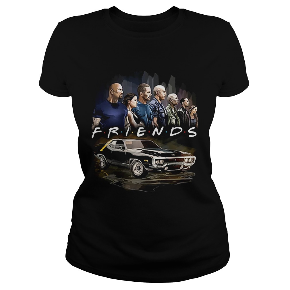 Friends Fast And Furious Classic Ladies