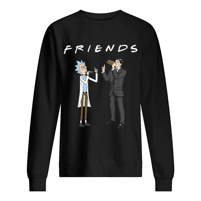 Friends Rick and Archer Drinking Unisex Sweatshirt