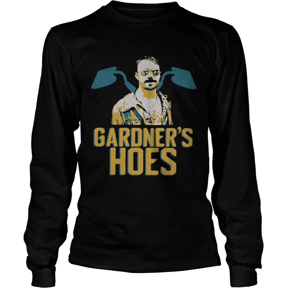 Gardners Hoes Shirt LongSleeve