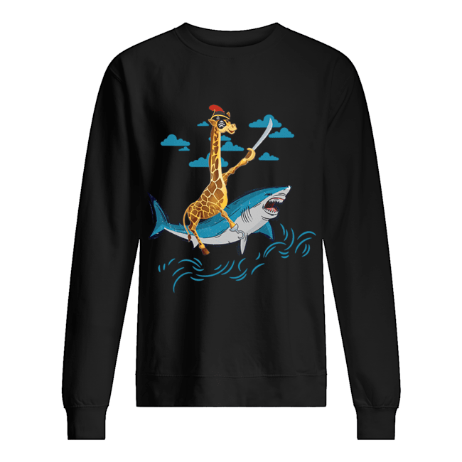 Giraffe Pirate Riding Shark Sword Cute Animal Halloween Gift T-Shirt Unisex Sweatshirt