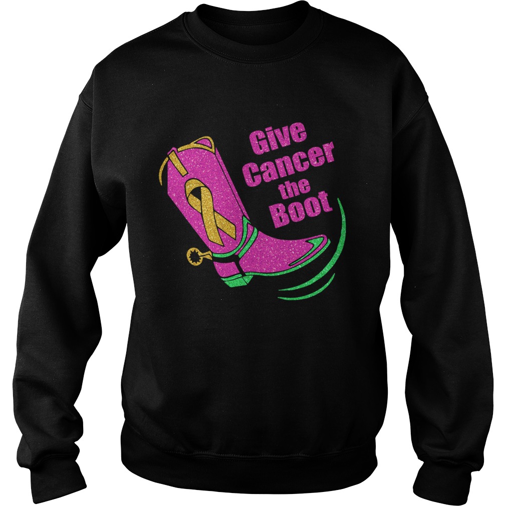 Give cancer the boot Sweatshirt