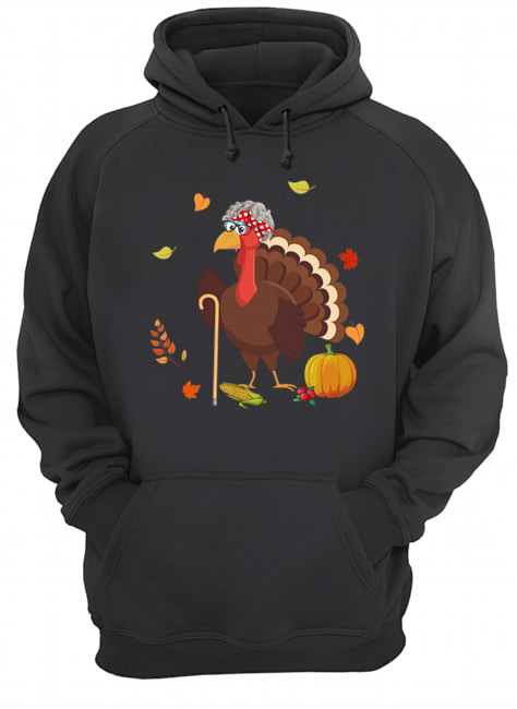 Grandma Turkey Thanksgiving Gift T-Shirt Unisex Hoodie