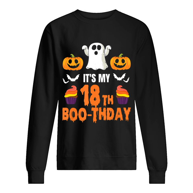 Halloween 18th Birthday Boo-thday T-Shirt Unisex Sweatshirt