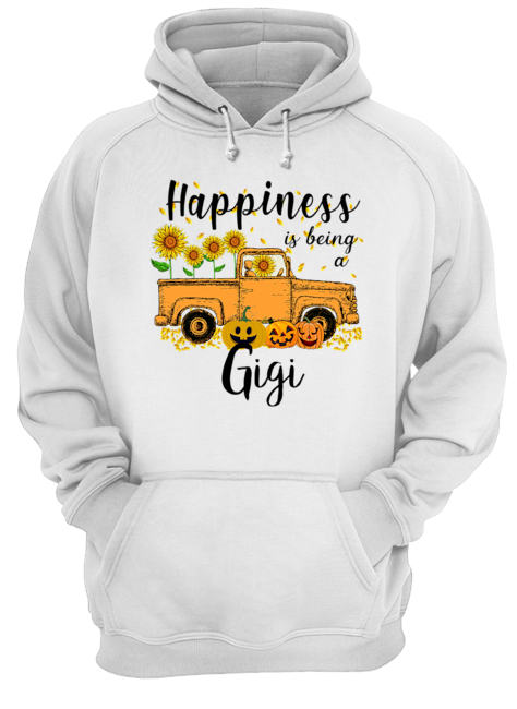Halloween Car Pumpkin Happiness Is Being A Gigi T-Shirt Unisex Hoodie