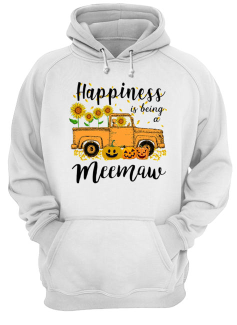 Halloween Car Pumpkin Happiness Is Being A Meemaw T-Shirt Unisex Hoodie