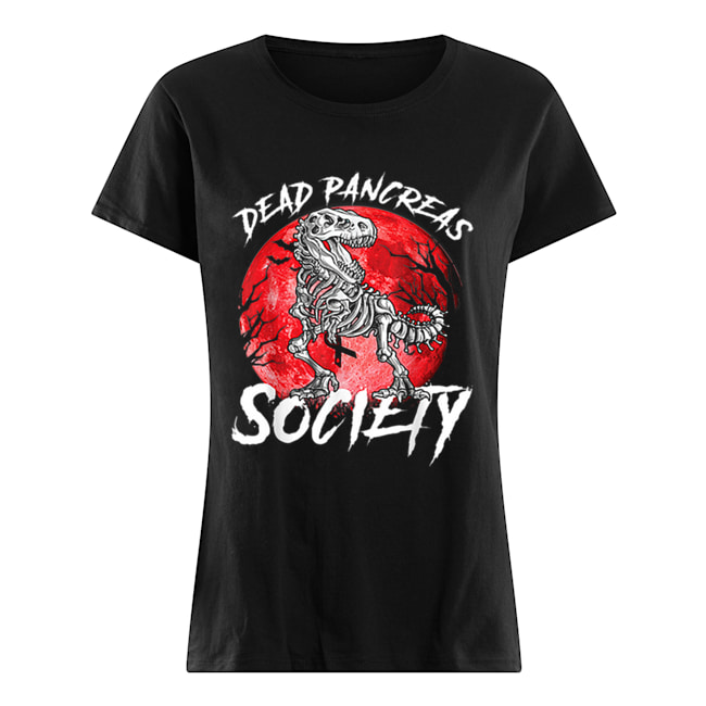 Halloween Dinosaur Diabetes Awareness Dead Pancreas Society Classic Women's T-shirt