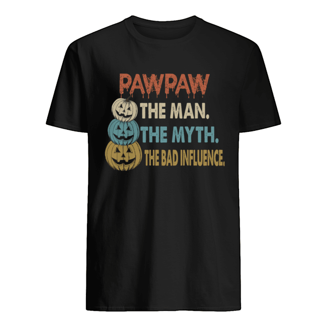 Halloween PawPaw The Man The Myth The Influence T-Shirt