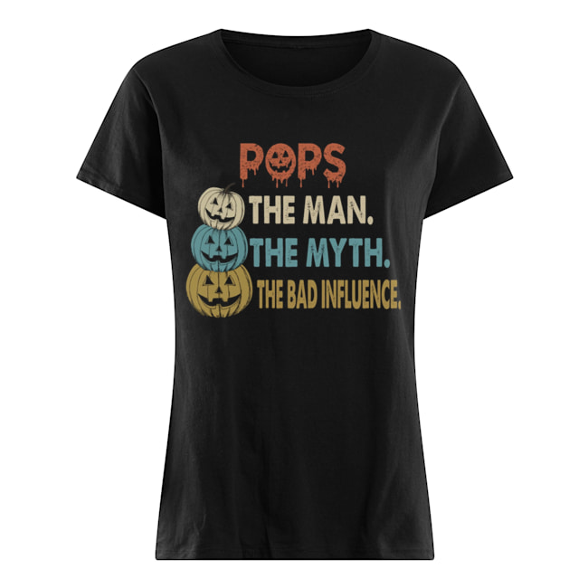 Halloween Pops The Man The Myth The Influence T-Shirt Classic Women's T-shirt
