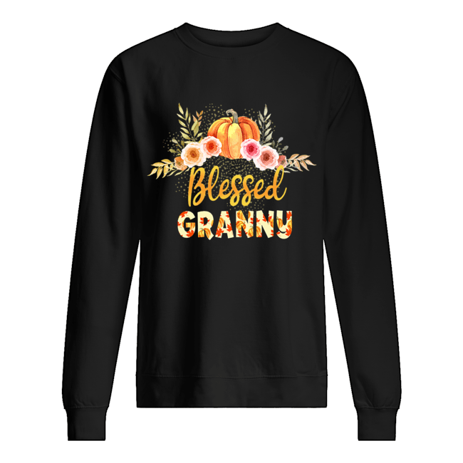 Halloween Pumpkin Blessed Granny Gift For Women Mom T-Shirt Unisex Sweatshirt
