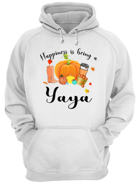 Halloween Pumpkin Happiness Is Being A Yaya T-Shirt Unisex Hoodie