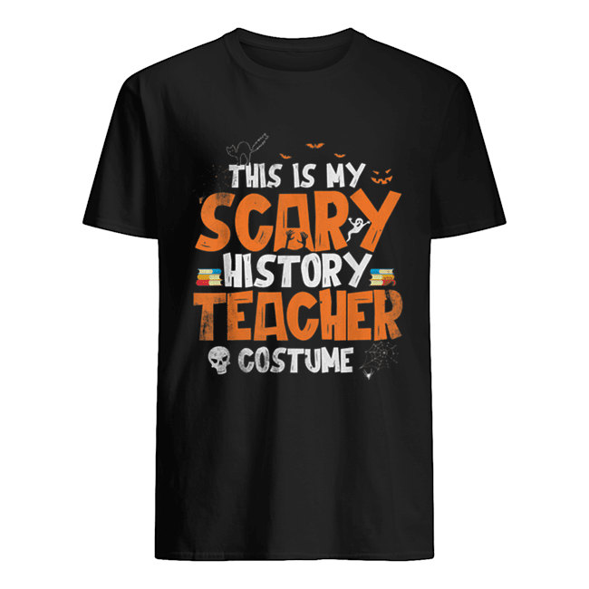 Halloween  Scary Costume History Teacher Gift shirt