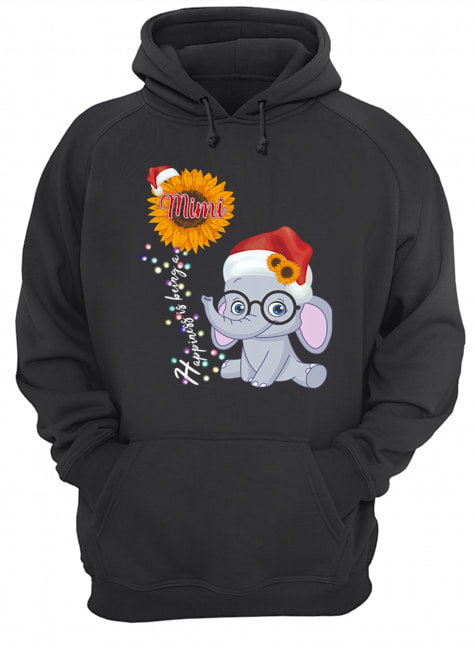 Happiness Is Being A Mimi Sunflower Elephant Christmas T-Shirt Unisex Hoodie