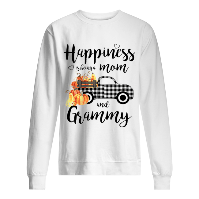 Happiness is being a mom and grammy T-Shirt Unisex Sweatshirt