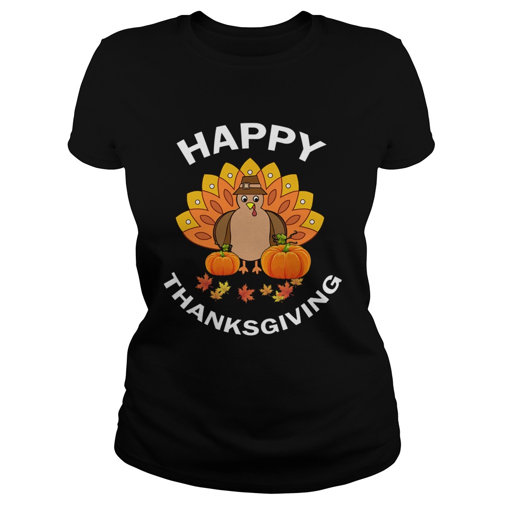 Happpy Thanksgiving Cute Turkey And Pumpkins TShirt Classic Ladies