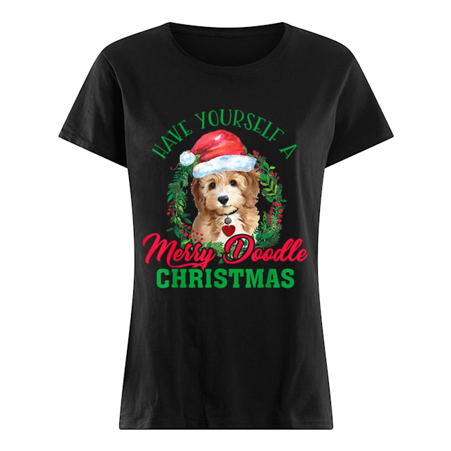 Have Yourself A Merry Doodle Christmas Goldendoodle Dog Love T-Shirt Classic Women's T-shirt