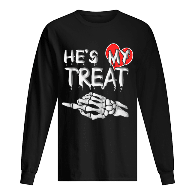 He’s my Treat Matching couples Halloween His and Her Funny Long Sleeved T-shirt 