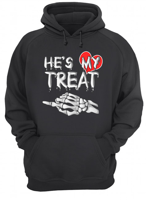 He’s my Treat Matching couples Halloween His and Her Funny Unisex Hoodie