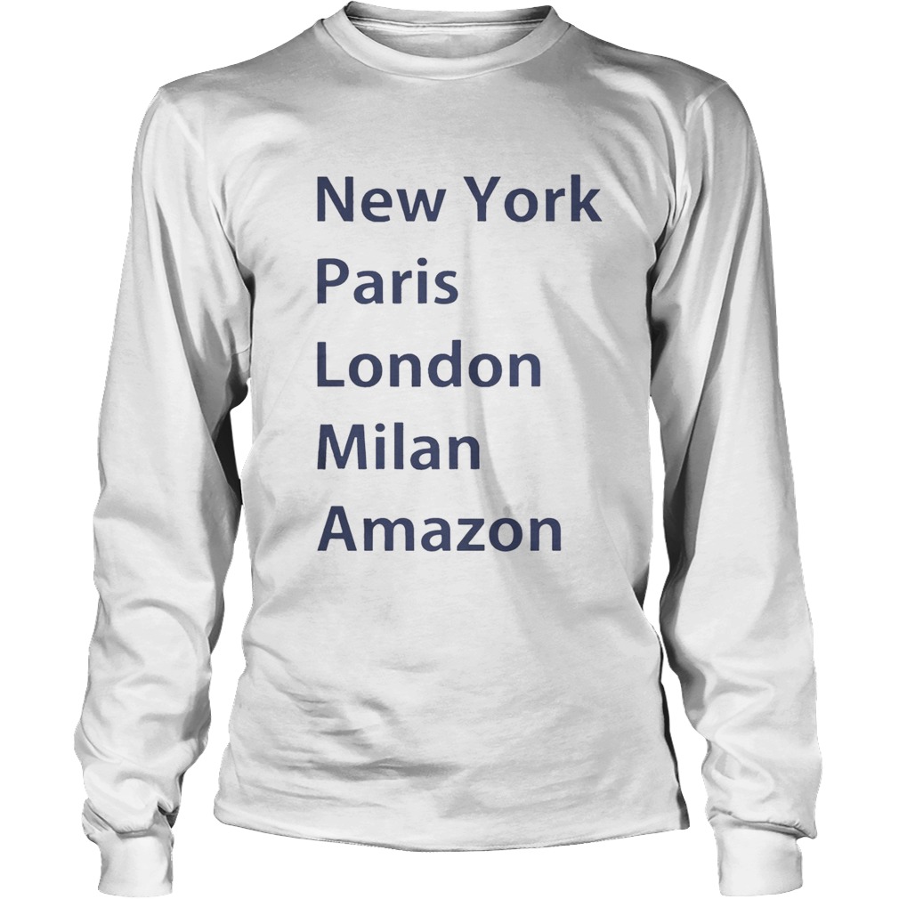 Heidi Klum New York Paris London Milan Amazon T Shirt LongSleeve