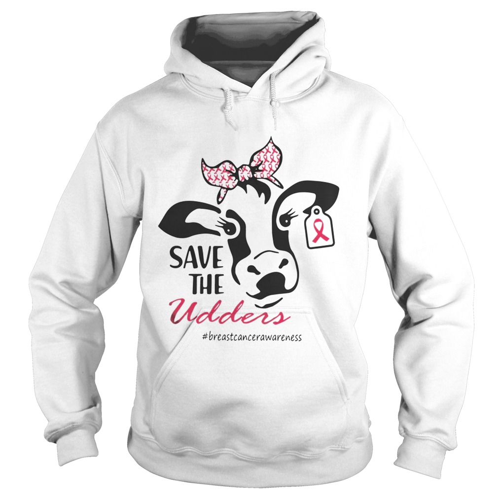 Heifer Save The Udders breastcancerawareness Shirt Hoodie