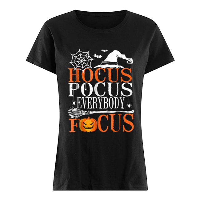 Hocus Pocus Everybody Focus Funny Halloween Costume Classic Women's T-shirt
