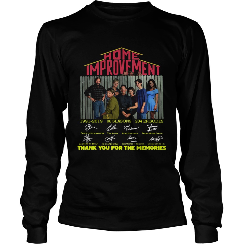 Home Improvement thank you for the memories LongSleeve