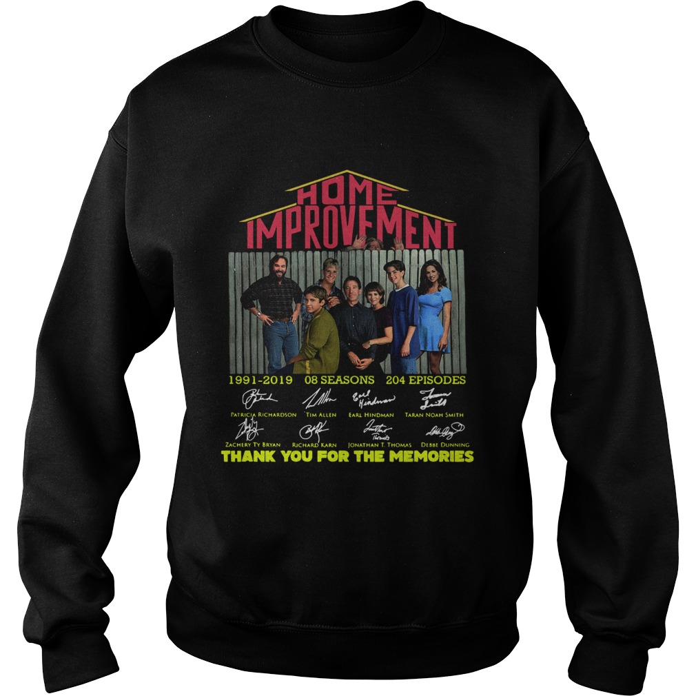 Home Improvement thank you for the memories Sweatshirt