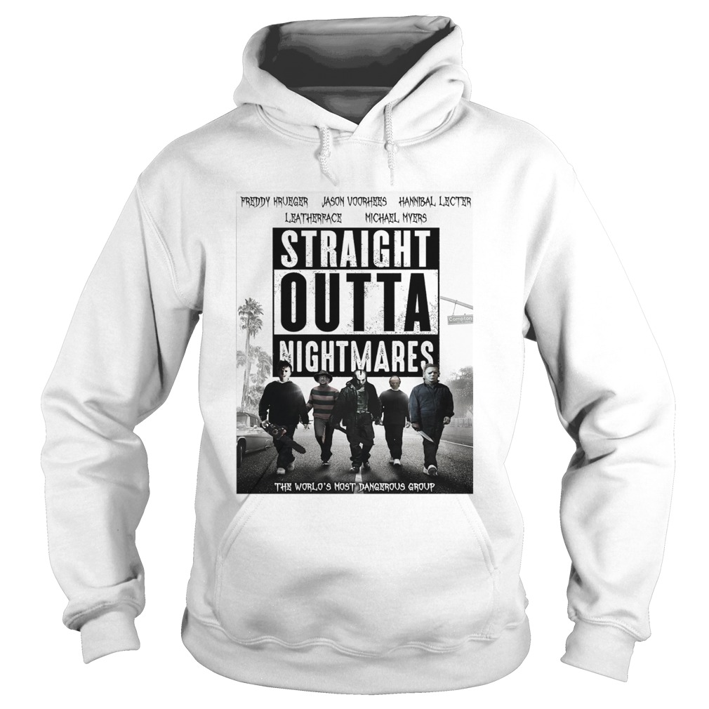 Horror characters straight outta nightmares the worlds most dangerous group Hoodie