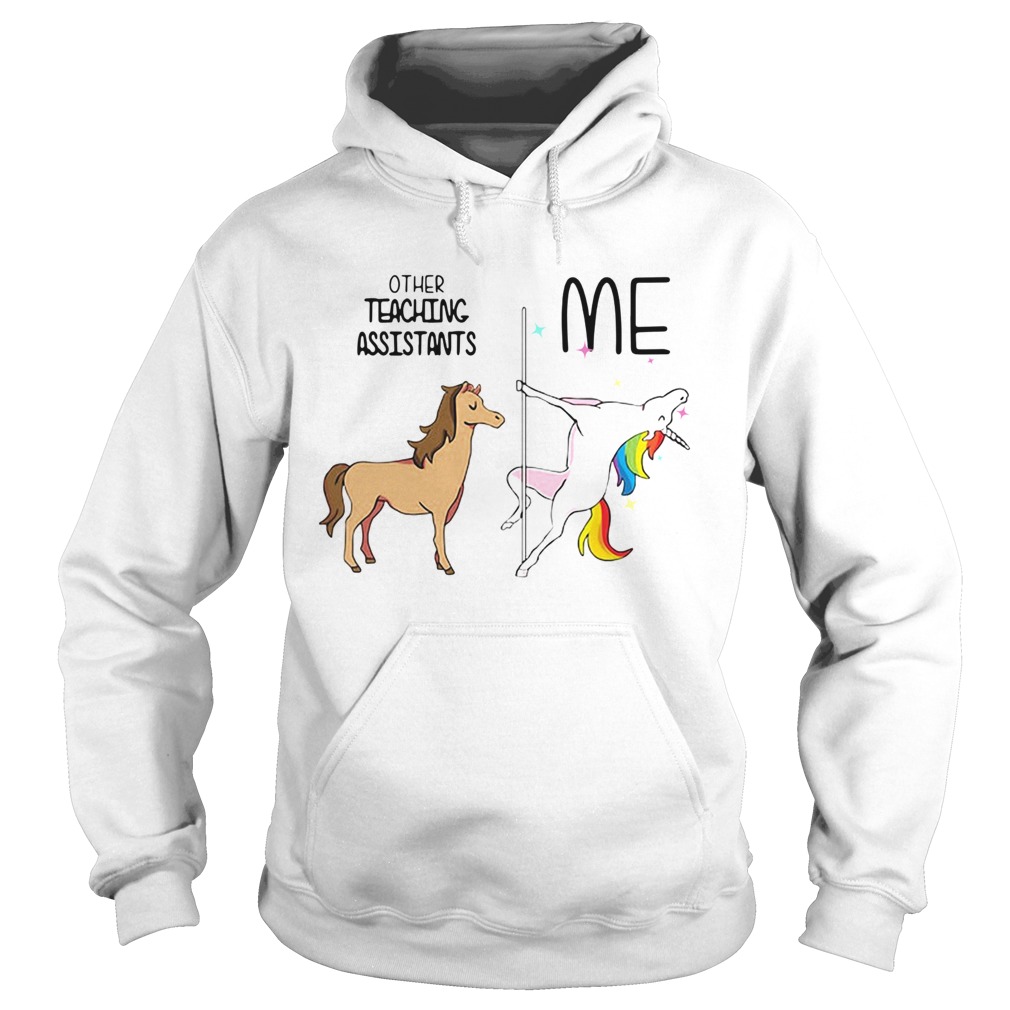 Horse Unicorn Other Teaching Assistants Me Shirt Hoodie
