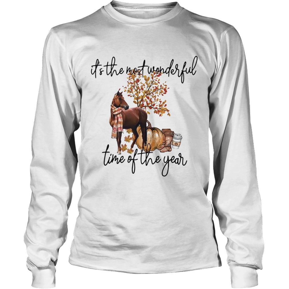 Horse its the most wonderful time of the year LongSleeve
